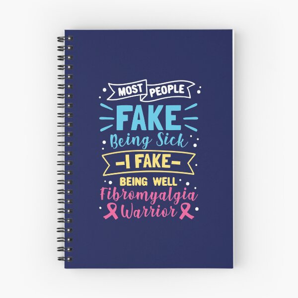 Item preview, Most People Fake Being Well I Fake Being Sick Fibromyalgia Warrior designed and sold by jaygo.