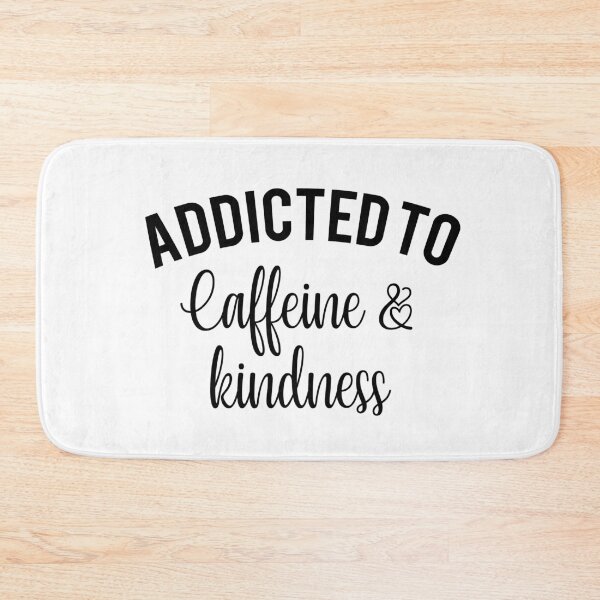 Item preview, Addicted to Caffeine & Kindess designed and sold by kjanedesigns.