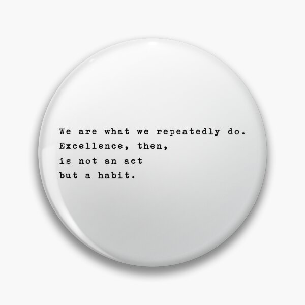 Item preview, We are what we repeatedly do. Aristotle designed and sold by typethegood.
