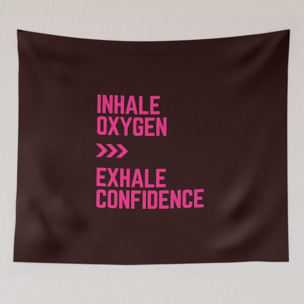 Item preview, Inhale Oxygen exhale Confidence designed and sold by Tshirtpedia.