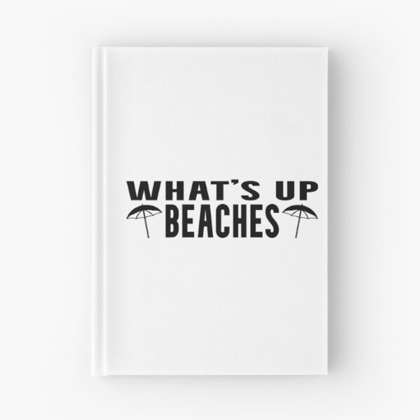 Item preview, What's up Beaches (Black) designed and sold by superdumb70.