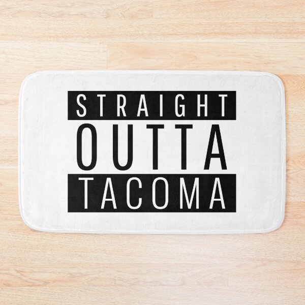 Item preview, Straight Outta Tacoma Washington  designed and sold by Teelogic.