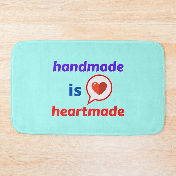 Item preview, Handmade Is Heartmade designed and sold by BhavyaBathla.