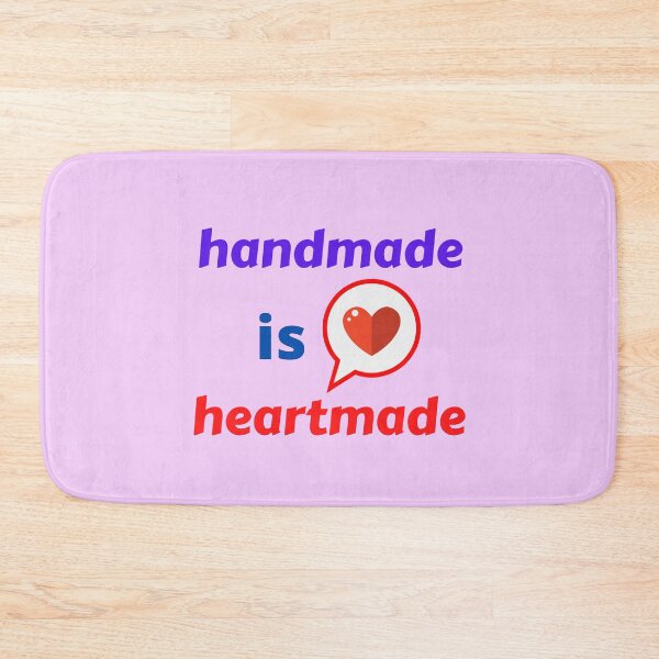 Item preview, Handmade Is Heartmade designed and sold by BhavyaBathla.
