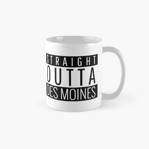 Item preview, Straight Outta Des Moines  designed and sold by Teelogic.