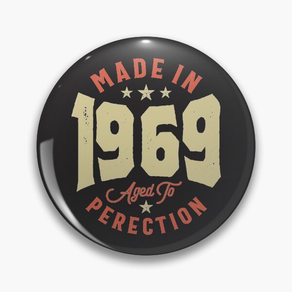 Item preview, Made In 1969 Aged To Perfection Birthday designed and sold by cidolopez.