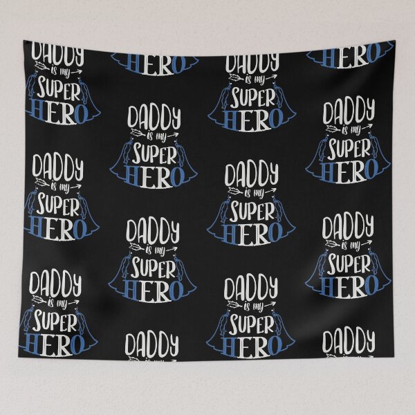 Item preview, Daddy Is My Super Hero designed and sold by FOX1999-Design.