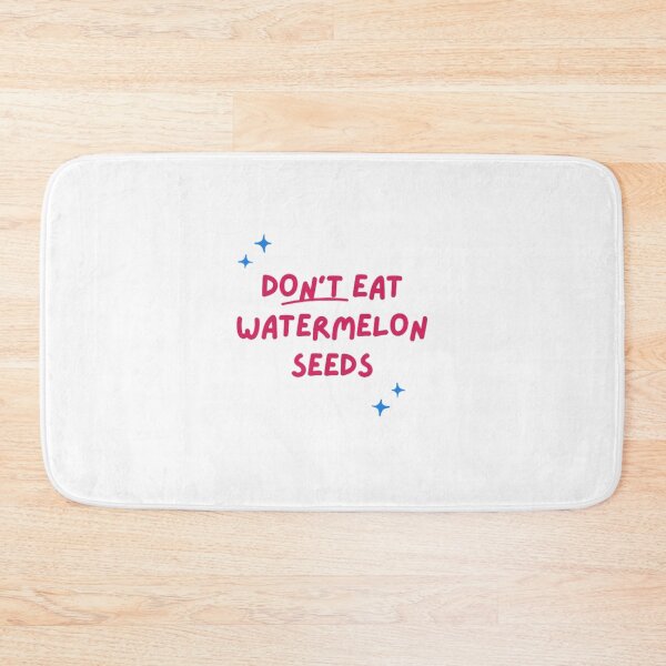 Item preview, Don't Eat Watermelon Seeds designed and sold by UsaHappyArt.