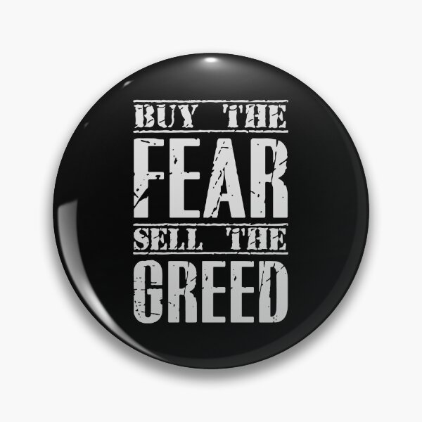 Item preview, Buy The Fear, Sell The Greed designed and sold by Urlan.
