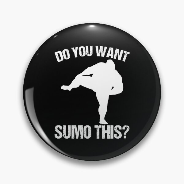 Artikelvorschau, Willst du das Sumo? Rikishi Sumo-Ringer Makuuchi entworfen und verkauft von Nessshirts.