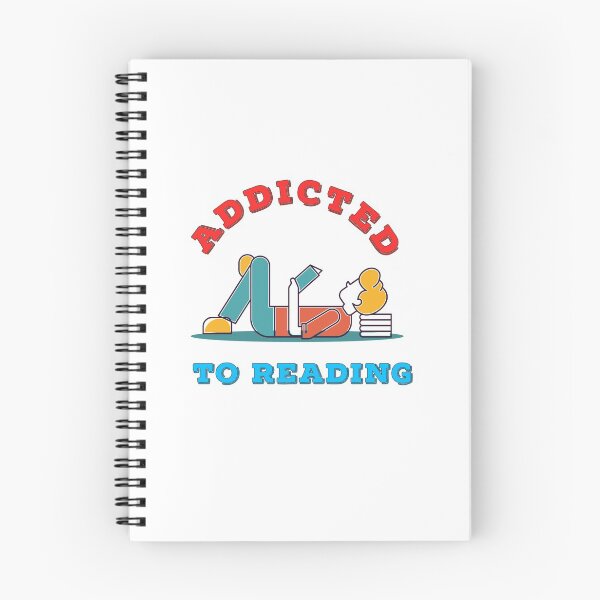 Item preview, Addicted to reading books, Humorous and funny quote  designed and sold by enigma3a.