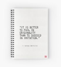 Cuaderno de espiral "Es mejor fracasar en originalidad que tener éxito en la imitación".