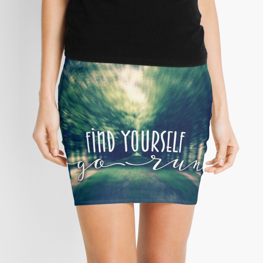 Find Yourself Go Run Runners Quote Fontainebleau 2 Mini Skirt