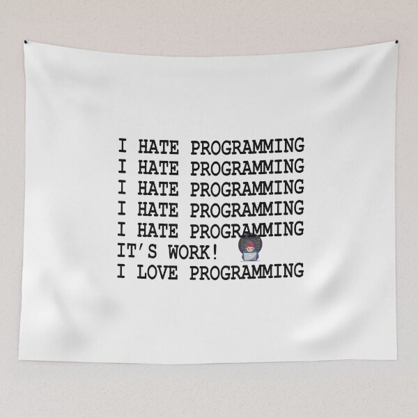 Item preview, "I  HATE PROGRAMMING" shirt designed and sold by LunarVision.