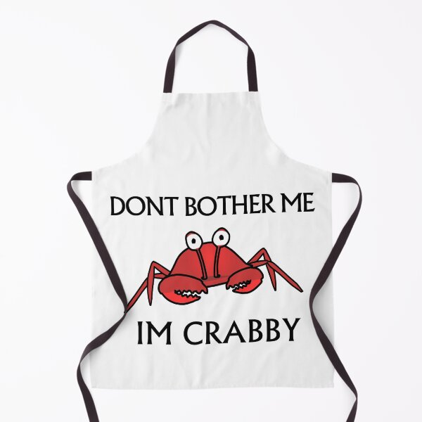 Item preview, Dont Bother Me Im Crabby designed and sold by LokmaneBrahimi.