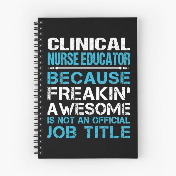 Item preview, Clinical Nurse Educator T Shirt - Freaking Awesome Gift Item Tee designed and sold by artwigse.