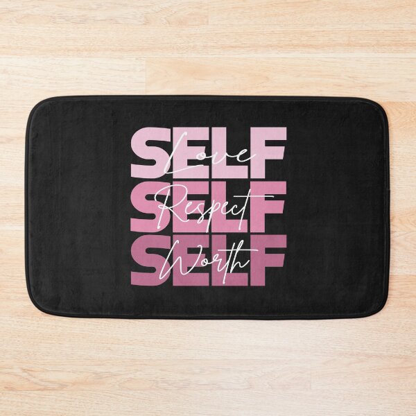 Item preview, Self love self respect self worth designed and sold by TheRightHonMP.