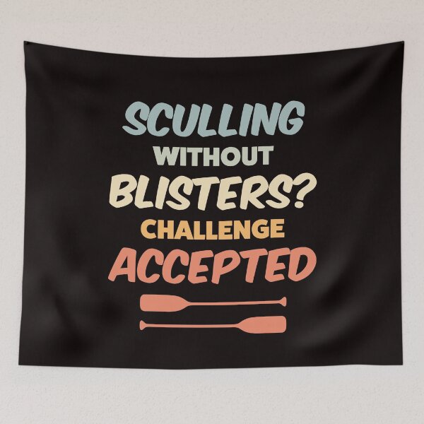 Item preview, Sculling Without Blisters Challenge Accepted | Rowing Crew Varsity Collegiate designed and sold by justjonboy.