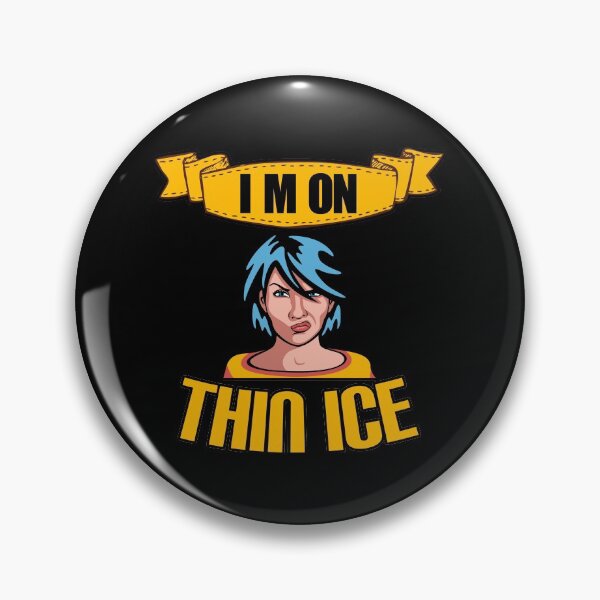 Item preview, I'm on thin ice --relationship designed and sold by glitchman2.