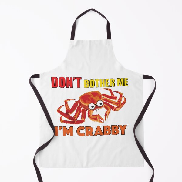Item preview, Don't Bother Me I'm Crabby Design designed and sold by BlessingDirect.