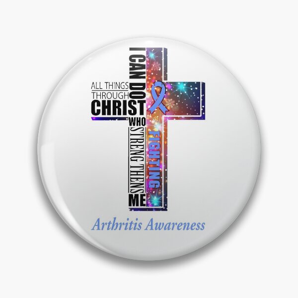 Item preview, I Can Do All Things Through Christ Arthritis Awareness designed and sold by Brad-FI.