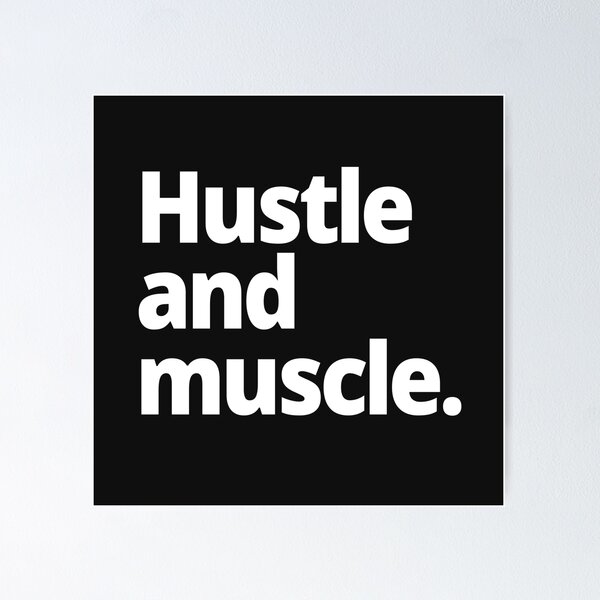 Item preview, Hustle and muscle. designed and sold by WittyChest.