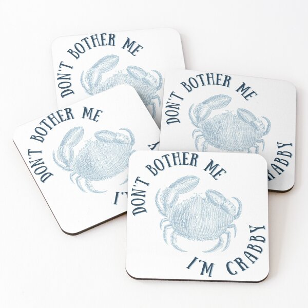 Item preview, Dont Bother Me Im Crabby designed and sold by TINASTORESHOPE.