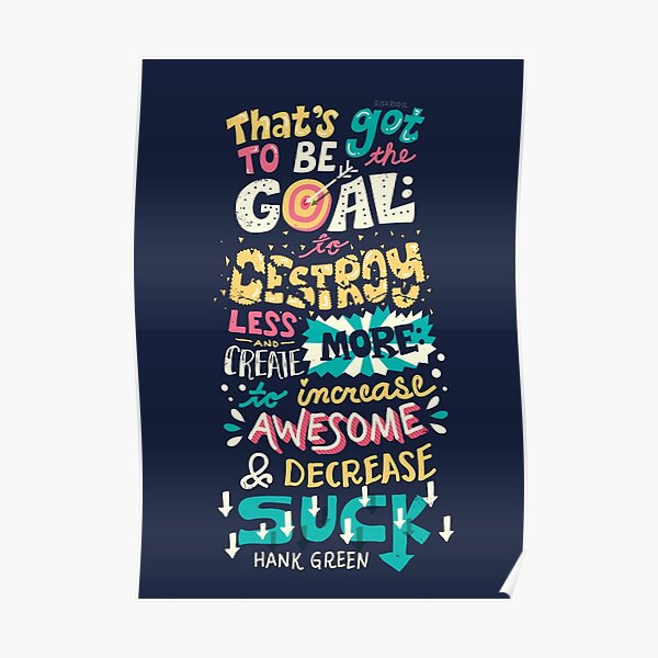 Increase Awesome, Decrease Suck Poster