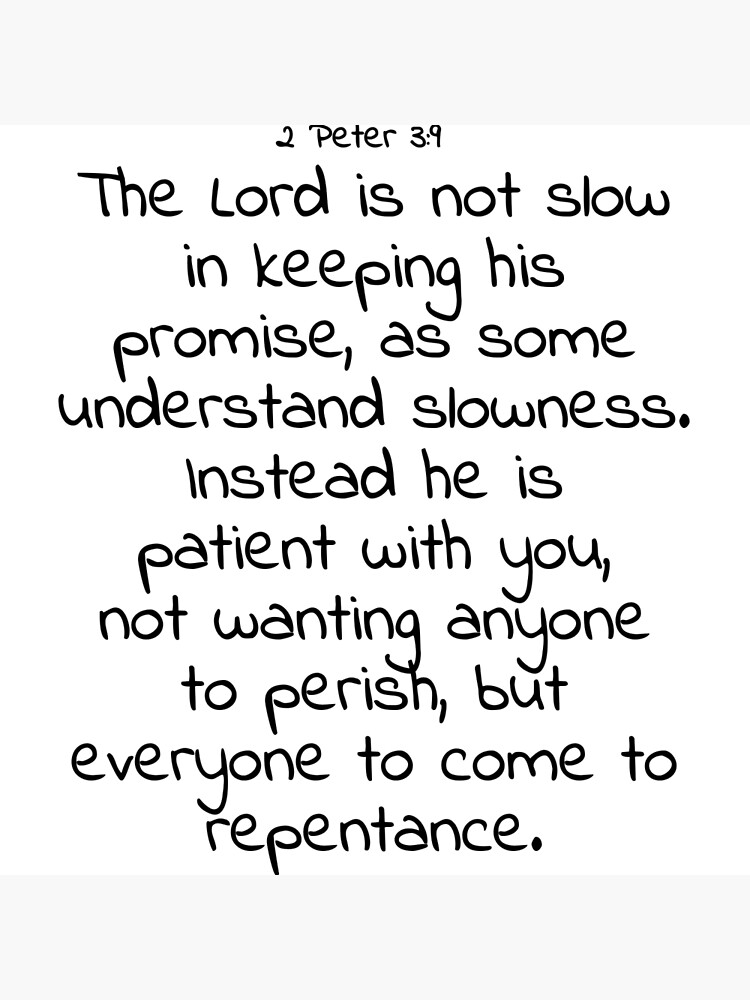 bible-verse-2-peter-3-9-poster-by-john-3-16-redbubble