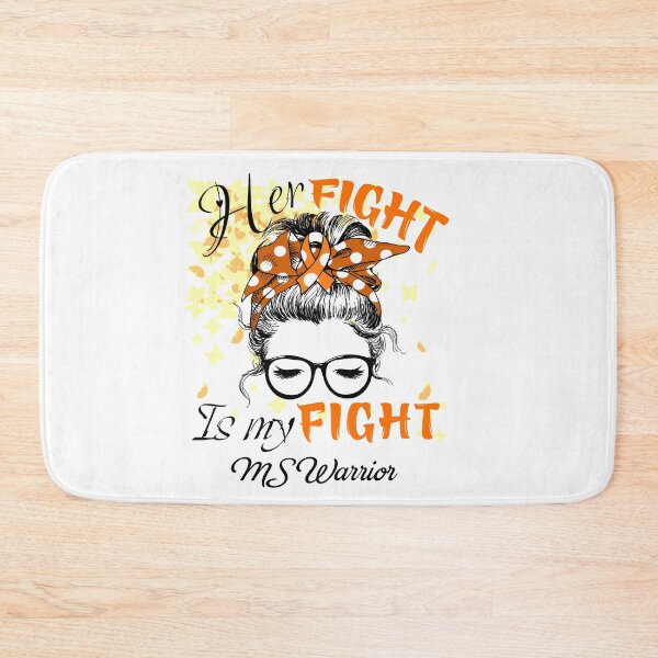 Item preview, Her Fight Is My Fight MS Warrior designed and sold by rechardtee.