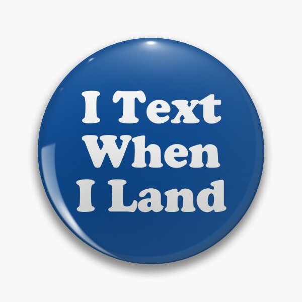 Item preview, I Text When I Land - For Those Addicted To Traveling And Aviation #1 designed and sold by SalahBlt.