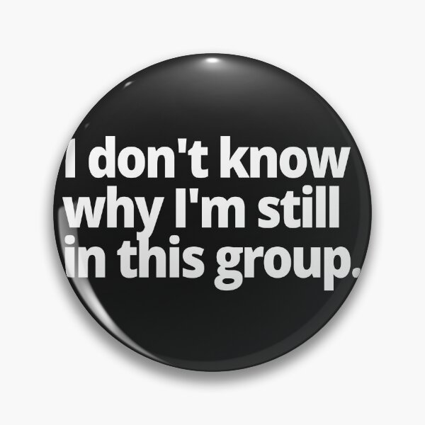 Item preview, I don't know why I'm still in this group. designed and sold by WittyChest.