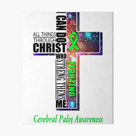 Item preview, I Can Do All Things Through Christ Cerebral Palsy Awareness designed and sold by Brad-FI.