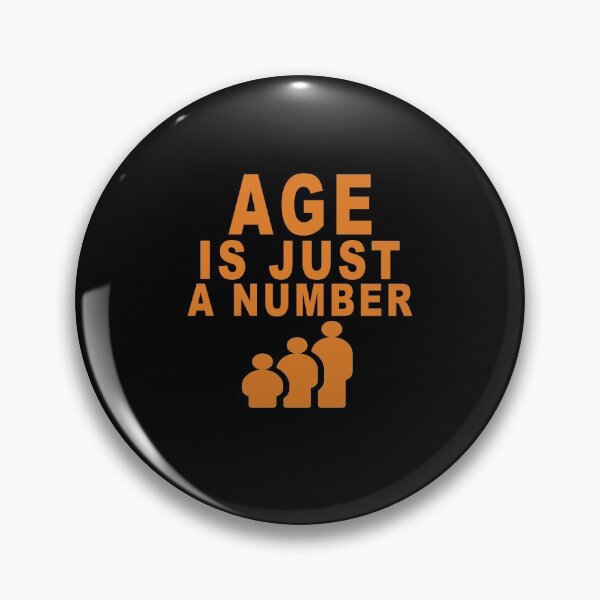 Item preview, Age Is Just A number designed and sold by majeed10.