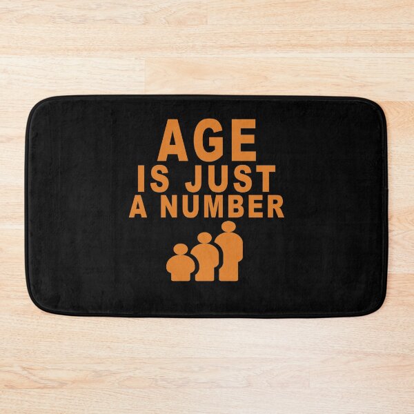 Item preview, Age Is Just A number designed and sold by majeed10.