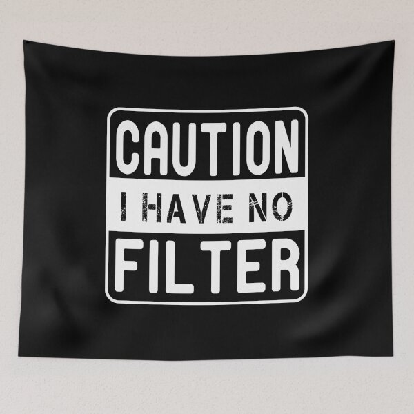 Item preview, Sarcastic Quote: Caution I Have No Filter ,Funny Quotes For Women,Workout  designed and sold by ZAstore.