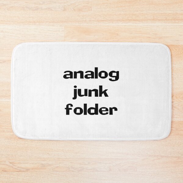 Item preview, Analog Junk Folder (white) Funny Quotes designed and sold by MondaysChild.