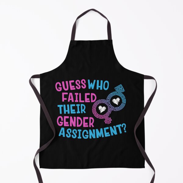 Item preview, Guess Who Failed Their Gender Assignment Funny Transgender designed and sold by Dressed For  Duty.
