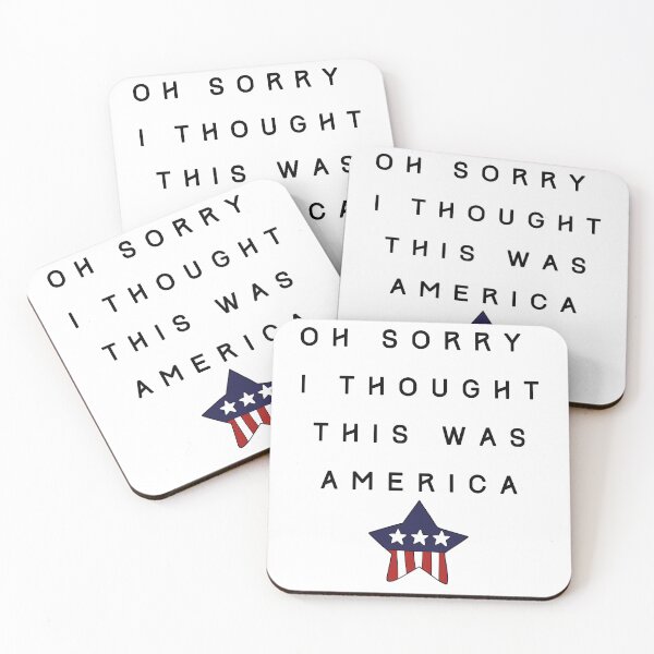 Item preview, Oh Sorry I Thought This Was America designed and sold by SenGift.