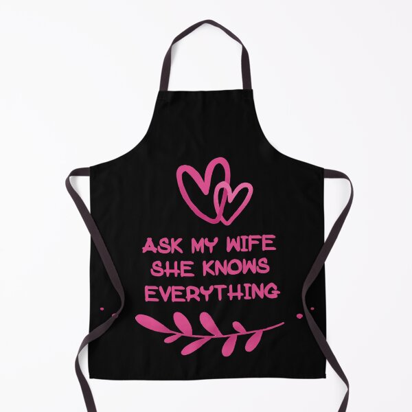 Item preview, Ask My Wife She Knows Everything designed and sold by Simo200.