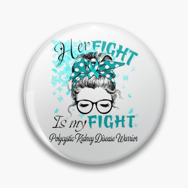 Item preview, Her Fight Is My Fight Polycystic Kidney Disease Warrior designed and sold by rechardtee.