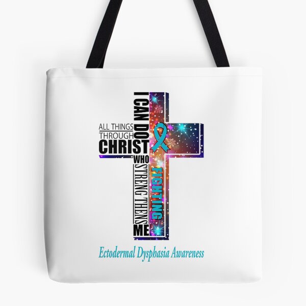 Item preview, I Can Do All Things Through Christ Ectodermal Dysphasia Awareness designed and sold by Brad-FI.