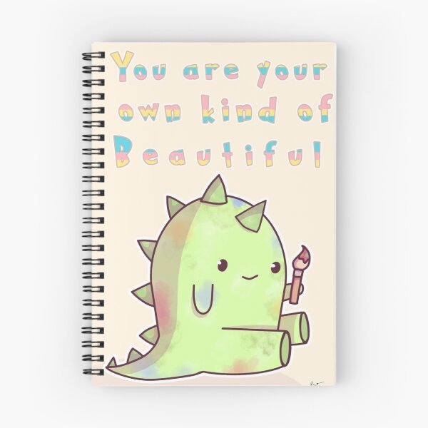 Item preview, Encouraging Dinosaur "You Are Your Own Kind Of Beautiful" designed and sold by Dino-Da-Dragon.