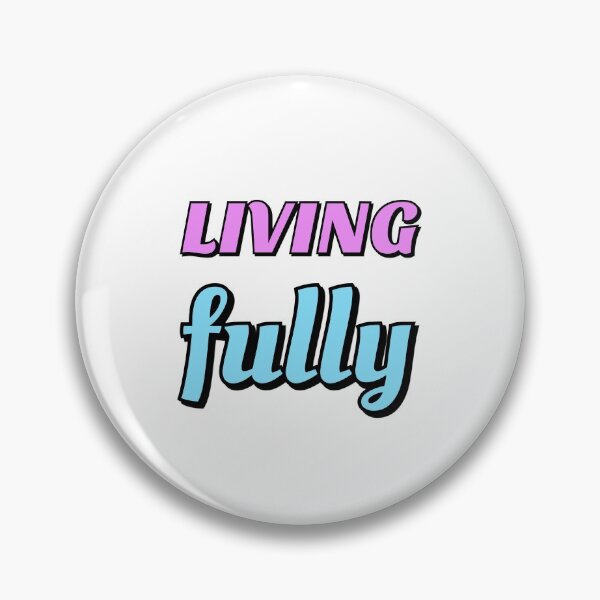 Item preview, Living Fully pink blue designed and sold by Inspirationmotivation.