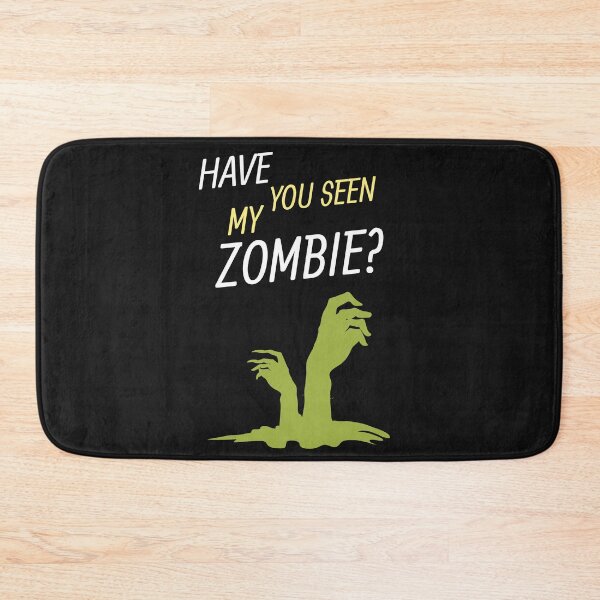 Item preview, Have You Seen My Zombie? designed and sold by OliOuterBrands.