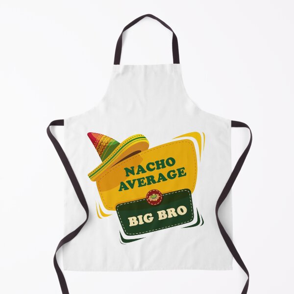 Item preview, Nacho Average Big Bro designed and sold by Simo200.
