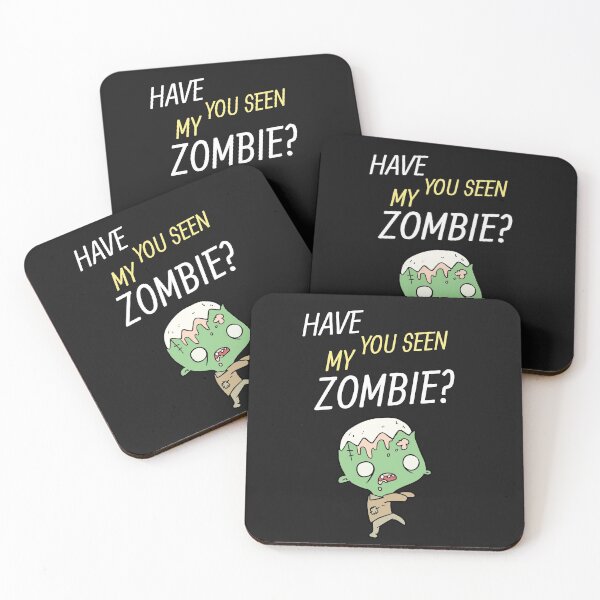 Item preview, Have You Seen My Zombie? designed and sold by OliOuterBrands.