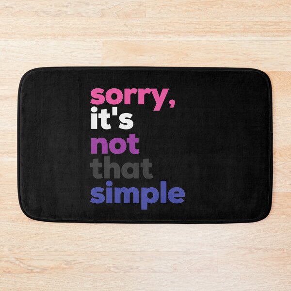 Item preview, Sorry, Gender Identity Is Not That Simple. Genderfluid Pride designed and sold by Subtle Pride Shop.