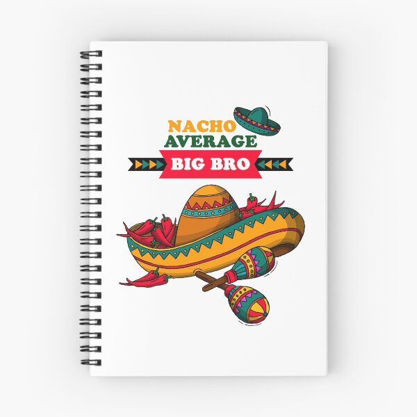 Item preview, Nacho Average Big Bro designed and sold by Simo200.