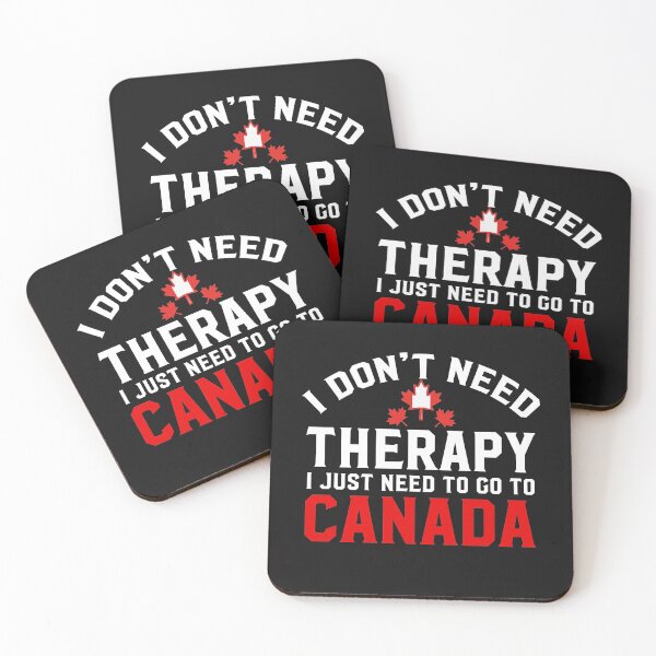 Item preview, I Don't Need Therapy I Just Need to Go to Canada  Canadian Flag  designed and sold by obedtheartist.